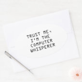 Vertrouw me, ik ben de Computer Whisperer Ovale Sticker (Envelop)