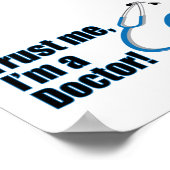 Vertrouw Me Ik Ben Dokter Poster (Hoek)