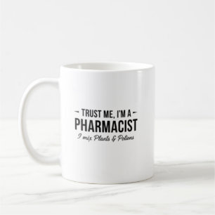 Vertrouw me, ik ben een apotheker, ik meng planten koffiemok