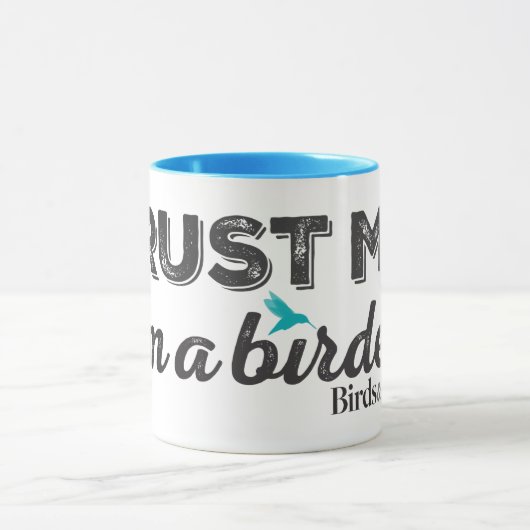 Vertrouw me. Ik ben een Birder! Mok (Midden)