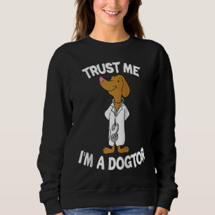 Vertrouw me, ik ben een dierenarts honden veterina trui
