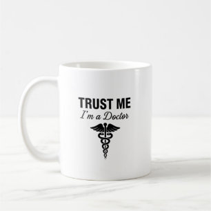 Vertrouw me, ik ben een dokter - Grappig medisch o Koffiemok