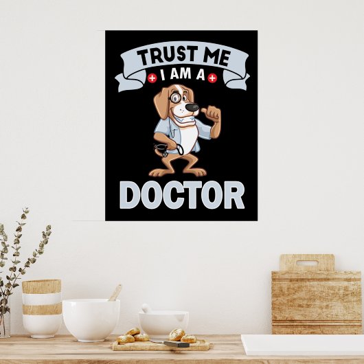 Vertrouw me Ik ben een dokter Poster (Keuken)