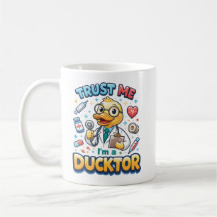 Vertrouw me, ik ben een Eendtor Grappige Dokterdag Koffiemok