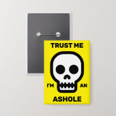 Vertrouw me - Ik ben een eikel knop Button (Voorkant / Achterkant)