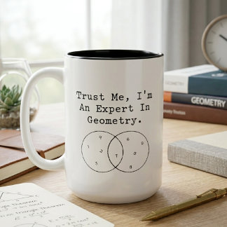 Vertrouw Me Ik Ben Een Expert In Geometrie Humor Tweekleurige Koffiemok