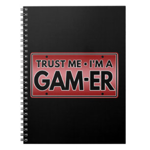 VERTROUW ME IK BEN EEN GAMER NOTITIEBOEK