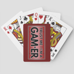 VERTROUW ME IK BEN EEN GAMER POKERKAARTEN