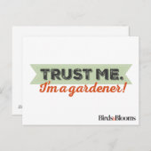 Vertrouw me. Ik ben een Gardener. Briefkaart (Voorkant / Achterkant)
