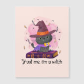 Vertrouw me, ik ben een heks - Heksenkat op Magic (Voorkant)