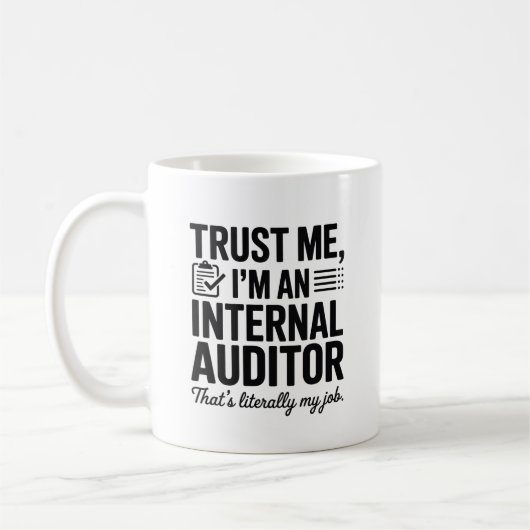 Vertrouw me, ik ben een interne auditor – Grappige Koffiemok (Links)