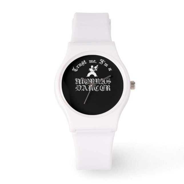 Vertrouw me, ik ben een Morris-danser Wit ontwerp Horloge (Voorkant)