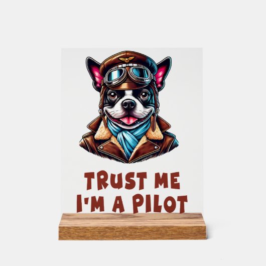 Vertrouw Me, Ik Ben Een Piloot Acryl Bord (Voorkant)