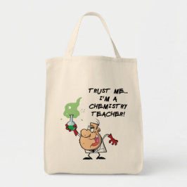 Vertrouw me... Ik ben een scheikundige leraar Tote Bag