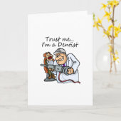 Vertrouw Me Ik Ben Een Tandarts Kaart (Gele Bloem)