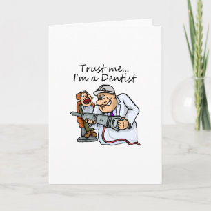 Vertrouw me ik ben een tandarts kaart