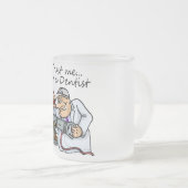 Vertrouw me ik ben een tandarts matglas koffiemok (Voorkant rechts)