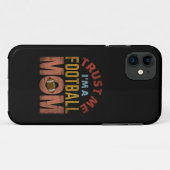 VERTROUW ME, IK BEN EEN VOETBALMOEDER Case-Mate iPhone CASE (Achterkant (horizontaal))