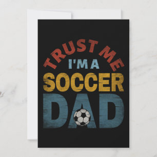 VERTROUW ME IK BEN EEN VOETBALPAPA KAART