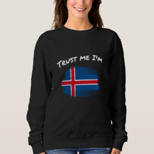 Vertrouw me, ik ben IJslander - IJslandse vlag Trui
