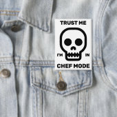 Vertrouw Me - Ik Ben In Chef Modus™ Knop Button (Insitu)