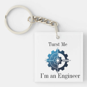 Vertrouw Me, Ik Ben Ingenieur – Ingenieurssieraad Sleutelhanger