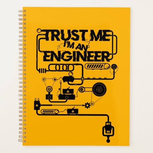 Vertrouw me. Ik ben ingenieur Planner (Voorkant)