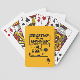 Vertrouw me. Ik ben ingenieur Pokerkaarten