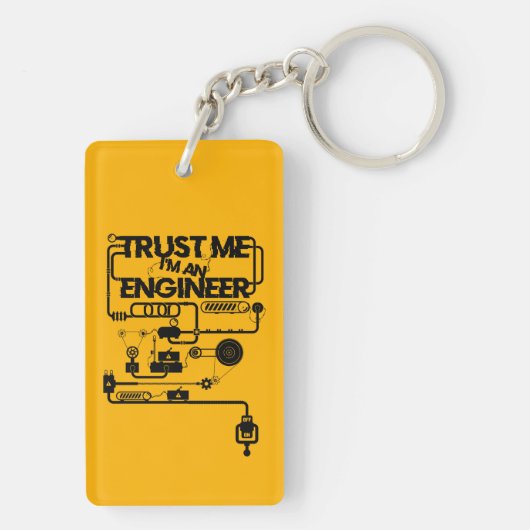 Vertrouw me. Ik ben ingenieur Sleutelhanger (achterkant)