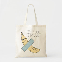 Vertrouw me, ik ben kunst, banaan met tape tote bag