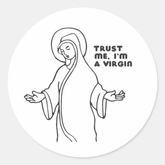 VERTROUW ME, IK BEN MAAGD RONDE STICKER (Voorkant)
