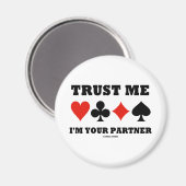 Vertrouw me ik ben Uw Partner (de Kaarten van de B Magneet (Voorkant / Achterkant)