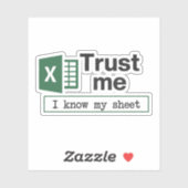 Vertrouw Me Ik Ken Mijn Spreadsheet Pun Sticker (Vel)