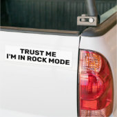 Vertrouw Me - Ik Sta In Rock Modus™ Bumpersticker (Op Truck)