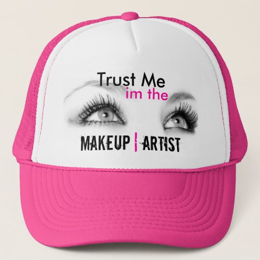 Vertrouw me in de make-up kunstenaar trucker pet (Voorkant)