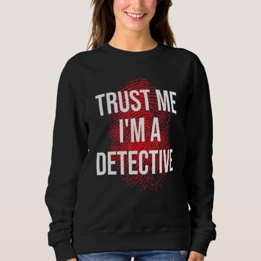 Vertrouw me in een detective trui (Voorkant)