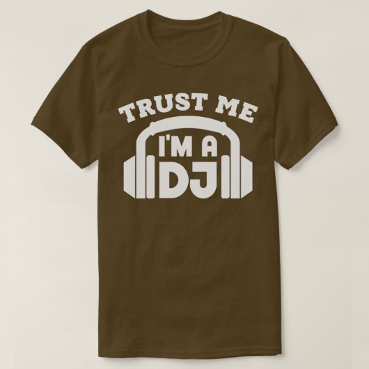 Vertrouw me in een DJ T-shirt (Design voorkant)