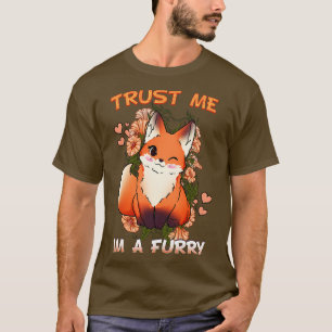 Vertrouw me in een I Furries Cosplay Fandom T-shirt