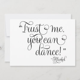 Vertrouw me, je kan dansen - Alcohol, Trouwkaart,