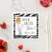 "Vertrouw me - je kunt dansen!" - Martini Diva Servet (Insitu)