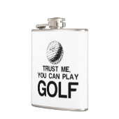 VERTROUW ME, JE KUNT GOLF SPELEN HEUPFLES (Links)