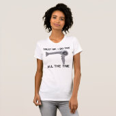 VERTROUW ME MET JE HAAR ;) T-SHIRT (Voorkant volledig)