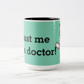 Vertrouw me, ook tweekleurige koffiemok (Center)