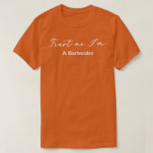Vertrouw me op Ix27m A Bartender Best Bartender Ev T-shirt (Design voorkant)