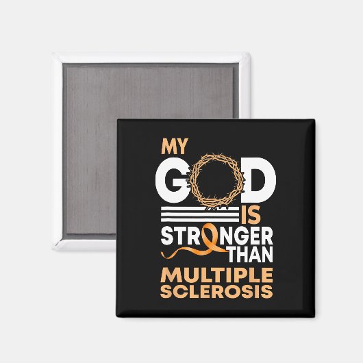 Vertrouw mijn God is sterker dan multiple sclerose Magneet (Voorkant / Achterkant)