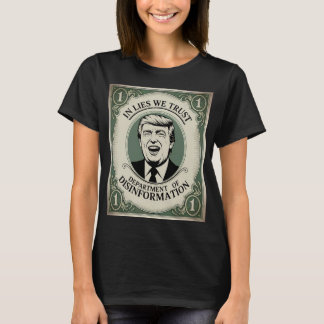 “vertrouw Niemand” - Trump Bankbiljet Parodie _1 T-shirt