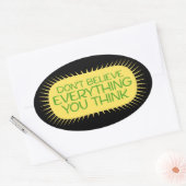 Vertrouw niet alles wat je denkt Mindful wijsheid  Ovale Sticker (Envelop)