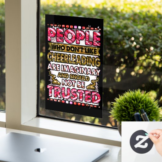 Vertrouw niet op mensen die niet van Cheerlead hou Raamsticker (Kantoor)
