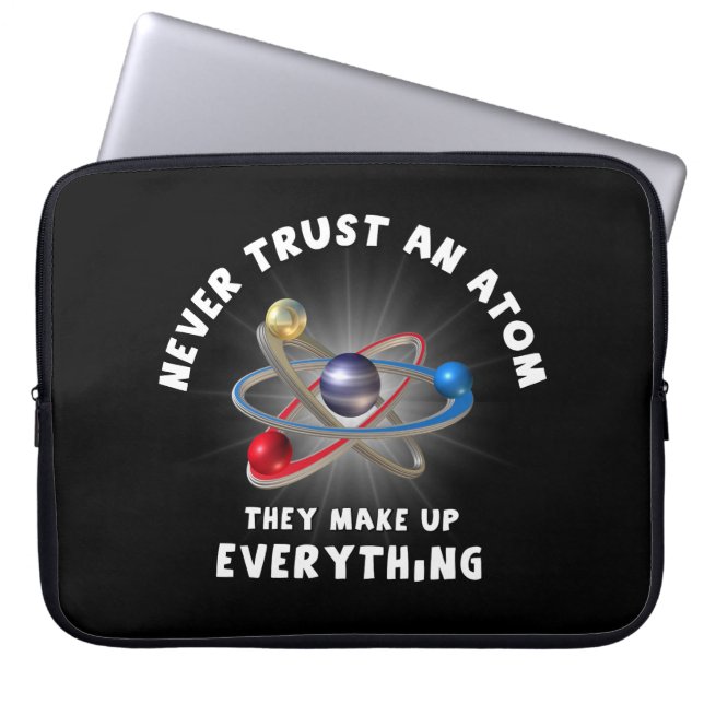 Vertrouw nooit atoom laptop sleeve (Voorkant)