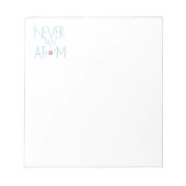 Vertrouw nooit atoom notitieblok (Voorkant)